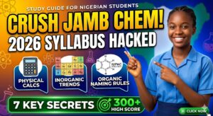 Secrets to Crushing the JAMB Syllabus for Chemistry 2026
