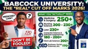 List of Babcock University Cut Off Marks For all Courses 