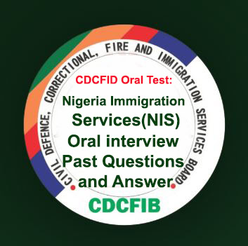 Nigeria Immigration oral interview questions